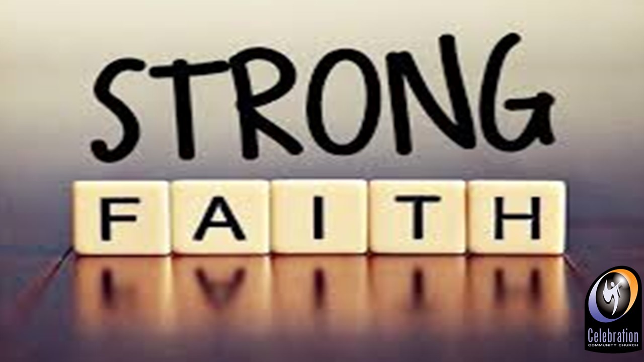 be-strong-in-faith-darrell-huffman-ministries